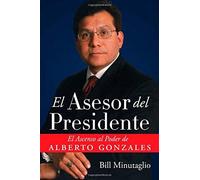 El Asesor Del Presidente