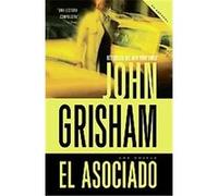 El asociado/ The Associate, Vintage Espanol Series John Grisham (Auteur)