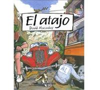 El Atajo - [Livre en VO] Macaulay, David (Auteur)