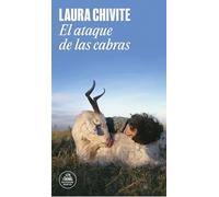 El Ataque De Las Cabras / Attack Of The Goats