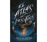 El atlas de nosotros/ The Atlas of Us