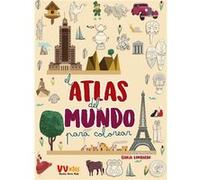 El Atlas Del Mundo Para Colorear Aa Vv (Auteur)