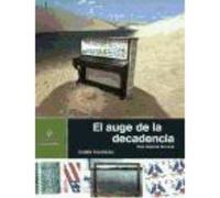 El Auge De La Decadencia: Otra Historia Del Arte - Rubén Figaredo Rubén Figaredo (Auteur)