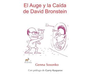El Auge y la Caída de David Bronstein