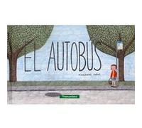 El Autobús - [Livre en VO] Dubuc, Marianne (Auteur)