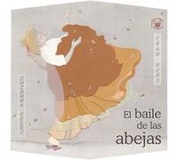 El baile de las abejas The Dance of the Bees by Fran Nuno Fran Nuno (Auteur)