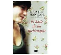 El Baile De Las Luciernagas Hannah, Kristin (Auteur)