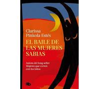 El baile de las mujeres sabias
