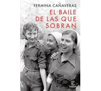 El baile de las que sobran