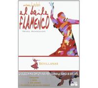 El Baile Flamenco 21: Sevillanas [Import]