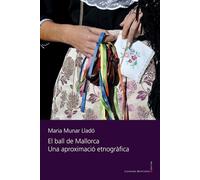 El ball de Mallorca: Una aproximació etnogràfica