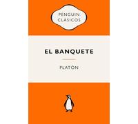 El banquete (Serie Great Ideas): Ediciones icónicas