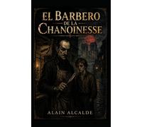 El barbero de la Chanoinesse