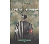El Barbero De Treblinka Osakar, Santi (Auteur)