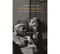 El Barco Caníbal Soria Breña, Ramón J (Auteur)