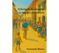 El Barón de Montemolín y su singular contrabando