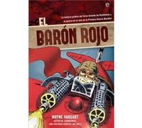 El Barón Rojo Vansant, Wayne (Auteur)
