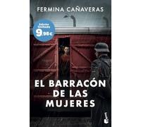 El barracón de las mujeres: Edición limitada a precio especial