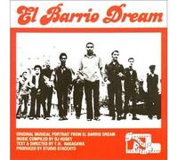 El Barrio Dream [Import]