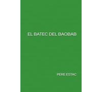 EL BATEC DEL BAOBAB