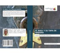EL BAUL Y SU TAPA DE MADERA: Cosas de mi Pueblo Sabanero