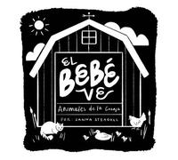 El bebé ve animales de granja Un libro de cartón de alto contraste para bebés - Janna Steagall - Familius - ebook (ePub) - Livre