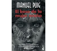 El Beso De La Mujer Arana/ the Kiss of the Spiderwoman