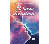 El Beso Del Alma