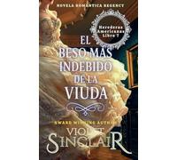 El Beso Mas Indebido de la Viuda