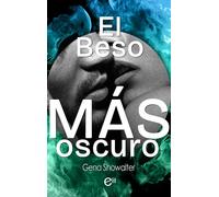 El beso más oscuro - Gena Showalter - Harlequin, una división de HarperCollins Ibérica, S.A. - ebook (ePub) - Livre