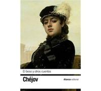 El Beso Y Otros Cuentos Chéjov, Antón (Auteur)