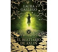 El Bestiario De Axlin Gallego, Laura (Auteur)