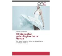 El Bienestar Psicológico De La Danza