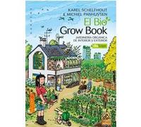El bio grow book Karel Schelfhout (Auteur)