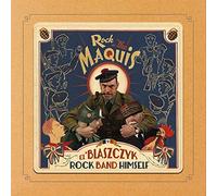 El Blaszczyk - Rock in the Maquis