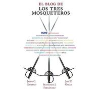 El Blog De Los Tres Mosqueteros