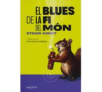 El blues de la fi del món
