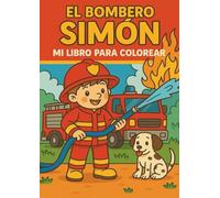El Bombero Simón - Mi libro para Colorear