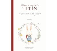 El bonito mundo de Titín: Primer día en el colegio de animales mayores.