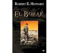 El Borak : L'intégrale – Bragelonne