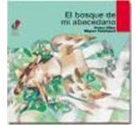 EL BOSQUE DE MI ABECEDARIO.