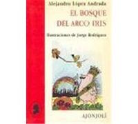 El bosque del Arco Iris