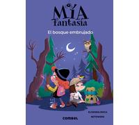 El Bosque Embrujado / The Witch Forest