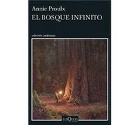 El Bosque Infinito - [Livre en VO] E Annie Proulx (Auteur)