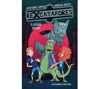 El Bosque Oscuro - [Livre en VO] Gómez - Jurado, Juán, Montes, Barbara (Auteur)