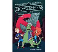 El bosque oscuro (Rexcatadores 4)