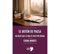 El botón de pausa: No dejes que la vida te pase por encima