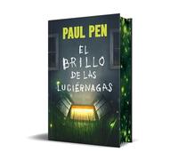 El brillo de las luciérnagas (edición especial limitada)