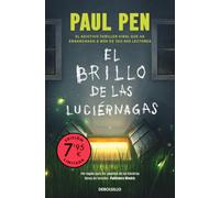 El brillo de las luciérnagas (edición limitada): El adictivo thriller viral que ha enganchado a más de 250.000 lectores