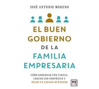 El buen gobierno de la familia empresaria/ Good governance in the business family